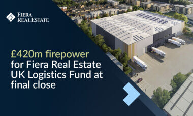 Image for £420m Firepower for Fiera Real Estate UK’s Logistics Strategy at Final Close